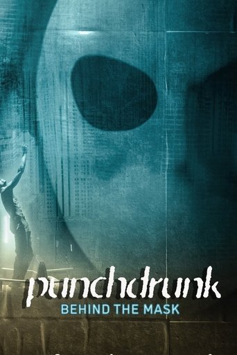Punchdrunk: Behind the Mask Poster of Punchdrunk: Behind the Mask