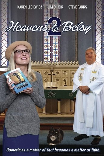 Heavens to Betsy 2 Poster of Heavens to Betsy 2