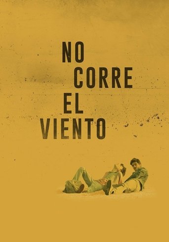 No corre el viento Poster of No corre el viento