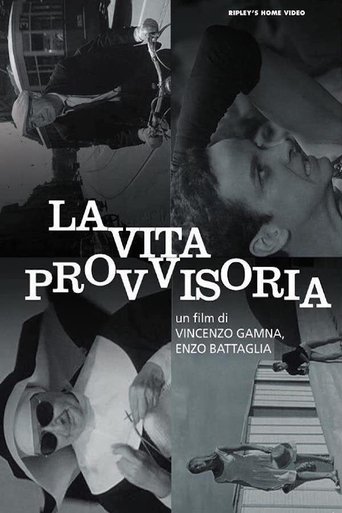 La vita provvisoria Poster of La vita provvisoria