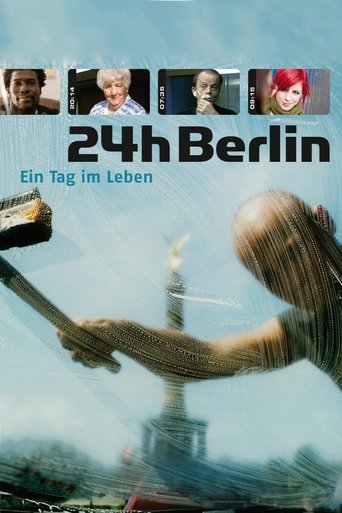 24 Hours Berlin Poster of 24 Hours Berlin
