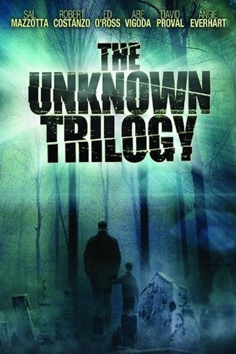 The Unknown Trilogy Poster of The Unknown Trilogy