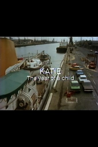 Katie: The Year of a Child Poster of Katie: The Year of a Child