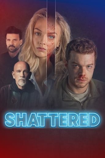 Shattered Poster of Shattered