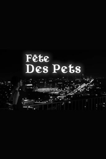 Fête des Pets Poster of Fête des Pets