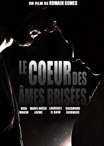 Le coeur des âmes brisées Poster of Le coeur des âmes brisées
