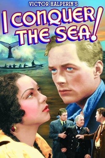 I Conquer the Sea! Poster of I Conquer the Sea!