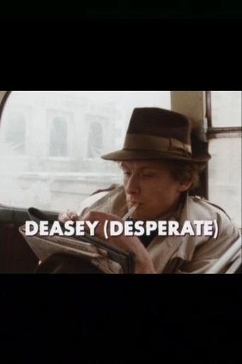 Deasey (Desperate) Poster of Deasey (Desperate)