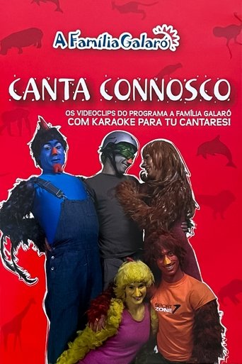 A Família Galaró: Canta Connosco Poster of A Família Galaró: Canta Connosco