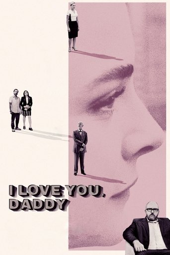 I Love You, Daddy Poster of I Love You, Daddy