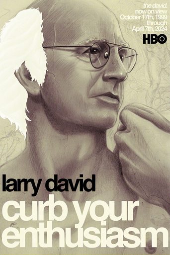 Larry David: Curb Your Enthusiasm Poster of Larry David: Curb Your Enthusiasm