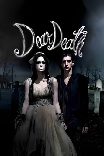 Dear Death: The Movie Poster of Dear Death: The Movie