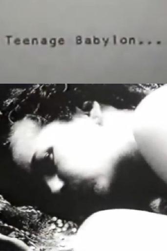 Teenage Babylon... Poster of Teenage Babylon...