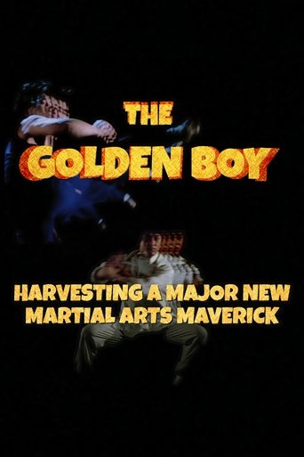 The Golden Boy: Harvesting a Major New Martial Arts Maverick Poster of The Golden Boy: Harvesting a Major New Martial Arts Maverick