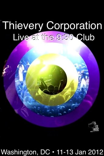 Thievery Corporation Live @ the 9:30 Club Poster of Thievery Corporation Live @ the 9:30 Club