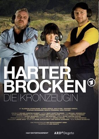Harter Brocken: Die Kronzeugin Poster of Harter Brocken: Die Kronzeugin