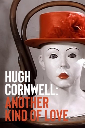 Hugh Cornwell: Another Kind of Love Poster of Hugh Cornwell: Another Kind of Love