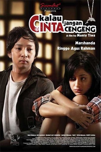 Kalau Cinta Jangan Cengeng Poster of Kalau Cinta Jangan Cengeng