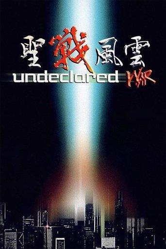 Undeclared War Poster of Undeclared War