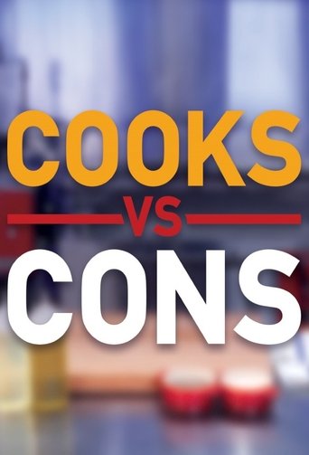 Cooks vs. Cons Poster of Cooks vs. Cons