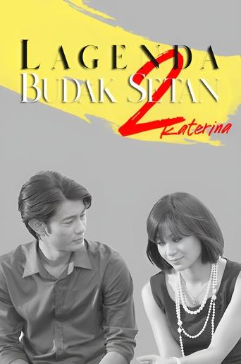 Lagenda Budak Setan 2 Poster of Lagenda Budak Setan 2