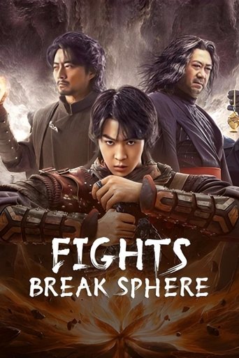 Fights Break Sphere Poster of Fights Break Sphere