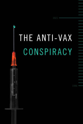 The Anti-Vax Conspiracy Poster of The Anti-Vax Conspiracy