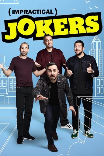 Impractical Jokers Poster of Impractical Jokers