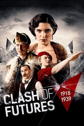 Clash of Futures (1918-1939) Poster of Clash of Futures (1918-1939)