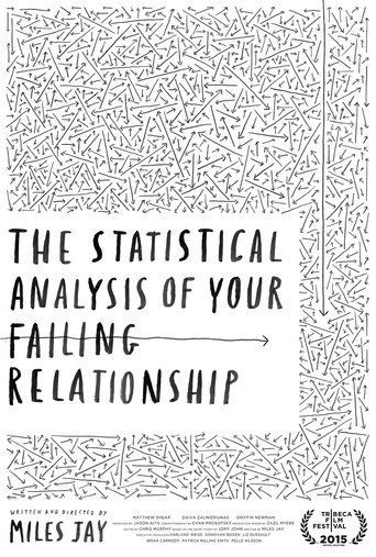 The Statistical Analysis of Your Failing Relationship Poster of The Statistical Analysis of Your Failing Relationship
