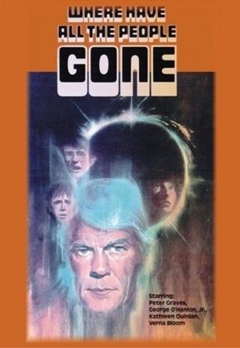 Where Have All the People Gone Poster of Where Have All the People Gone
