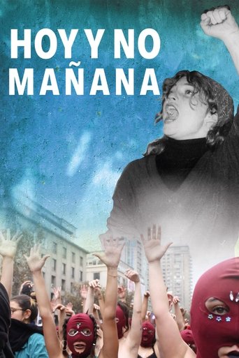 Hoy y no mañana Poster of Hoy y no mañana