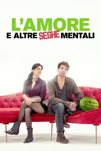 L'amore e altre seghe mentali Poster of L'amore e altre seghe mentali