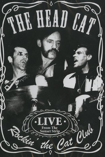 The Head Cat – Rockin’ The Cat Club: Live from the Sunset Strip Poster of The Head Cat – Rockin’ The Cat Club: Live from the Sunset Strip