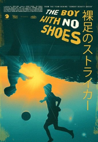 The Boy with No Shoes Poster of The Boy with No Shoes