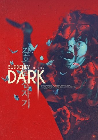Suddenly in the Dark Poster of Suddenly in the Dark