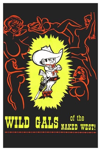 Wild Gals of the Naked West Poster of Wild Gals of the Naked West