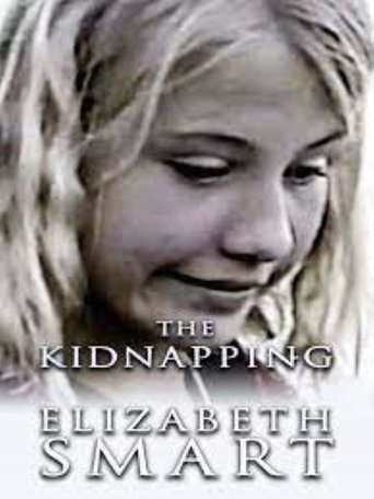 The Kidnapping of Elizabeth Smart Poster of The Kidnapping of Elizabeth Smart