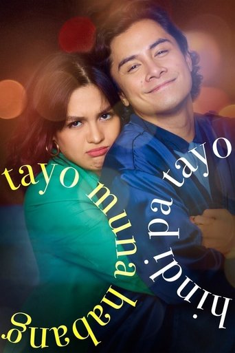Tayo Muna Habang Hindi Pa Tayo Poster of Tayo Muna Habang Hindi Pa Tayo