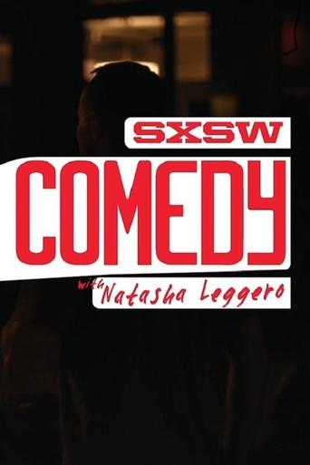 SXSW Comedy with Natasha Leggero Poster of SXSW Comedy with Natasha Leggero