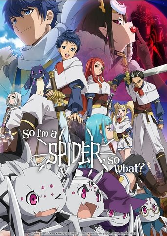 So I'm a Spider, So What? Poster of So I'm a Spider, So What?