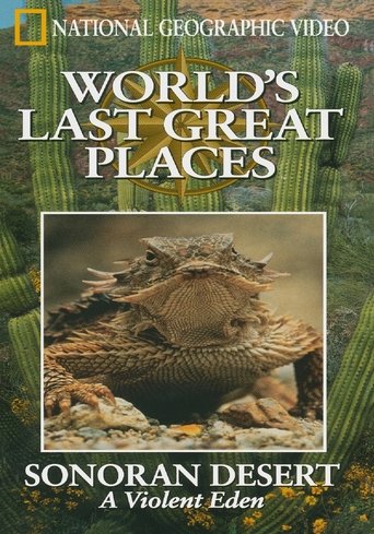 The Sonoran Desert: A Violent Eden Poster of The Sonoran Desert: A Violent Eden