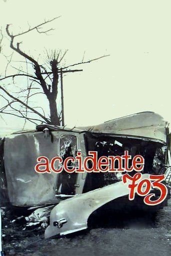 Accidente 703 Poster of Accidente 703