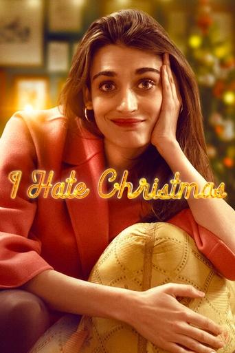 I Hate Christmas Poster of I Hate Christmas