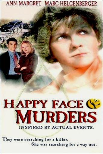Happy Face Murders Poster of Happy Face Murders