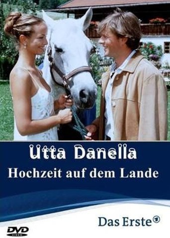 Utta Danella - Die Hochzeit auf dem Lande Poster of Utta Danella - Die Hochzeit auf dem Lande