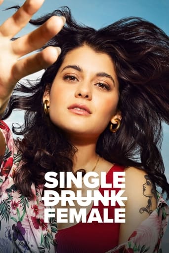Single Drunk Female Poster of Single Drunk Female