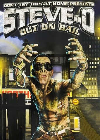 Steve-O: Out on Bail Poster of Steve-O: Out on Bail