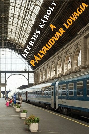 A pályaudvar lovagja Poster of A pályaudvar lovagja