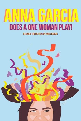 Anna Garcia Does a One Woman Play Poster of Anna Garcia Does a One Woman Play